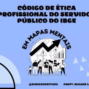 Imagem de capa para o Ebook Mapas Mentais IBGE - CÓDIGO DE ÉTICA PROFISSIONAL DO SERVIDOR PÚBLICO DO IBGE