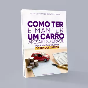 Imagem principal do produto Como Ter e Manter um Carro Apesar do Brasil