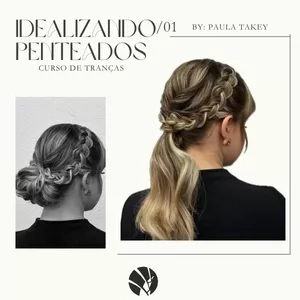 Imagem de capa para o Curso online Idealizando Penteados: Curso de Tranças - By: Paula Takeya