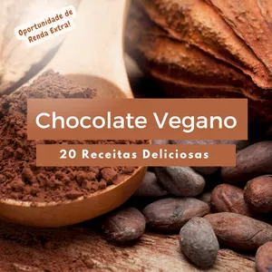 Imagem de capa para o Ebook Chocolate Vegano - 20 Receitas Deliciosas 