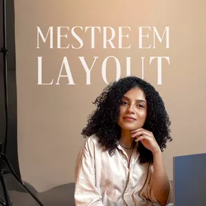 Imagem de capa para o Curso online Curadoria Mestre em LayOut  