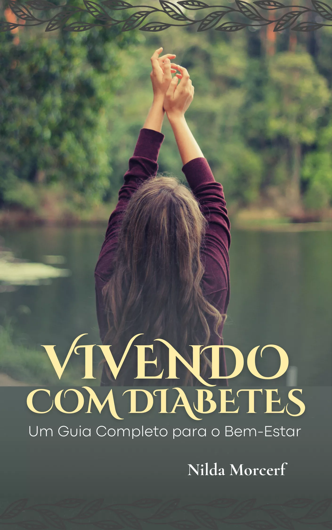 Vivendo com Diabetes -  Um Guia Completo para o Bem-Estar