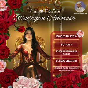 Imagem de capa para o Curso online BLINDAGEM AMOROSA COM A POMBA GIRA RAINHA