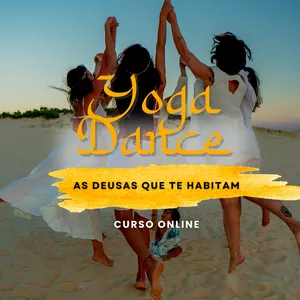 Imagem de capa para o Curso online Shakti Yoga Dance: As Deusas que te Habitam