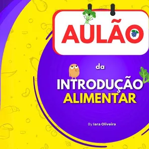 Imagem de capa para o Curso online Aulão da introdução Alimentar