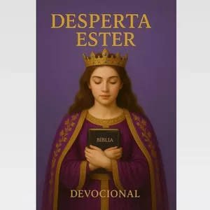 Imagem de capa para o Ebook 👑 Devocional Desperta Ester 👑