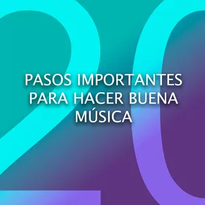 Imagen de portada para Ebook 20 pasos importantes para hacer buena música    