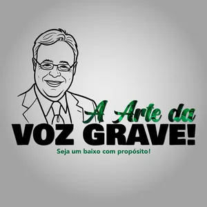 Imagem de capa para o Curso online A Arte da Voz Grave - Seja um Baixo Com Propósito