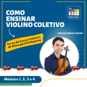 Imagem de capa para o Curso online Como Ensinar Violino Coletivo