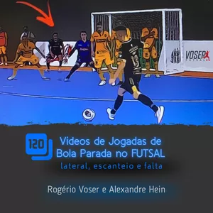 Imagem de capa para o Curso online 120 VÍDEOS DE JOGADAS DE BOLA PARADA NO FUTSAL: LATERAL, ESCANTEIO E FALTA