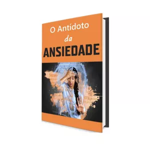 Imagem de capa para o Ebook O antídoto da ansiedade 