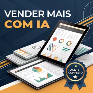 Planilha Vender Mais com IA — Manual + 75 Prompts + Planilhas pra Corretor de Imóveis