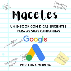 Imagem de capa para o Ebook Macetes - Para otimizar suas campanhas de forma eficiente