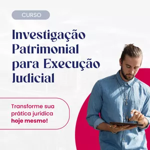 Imagem de capa para o Curso online Investigação Patrimonial para Execução Judicial