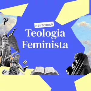 Imagem de capa para o Curso online Minicurso | TEOLOGIA FEMINISTA – 1ª EDIÇÃO