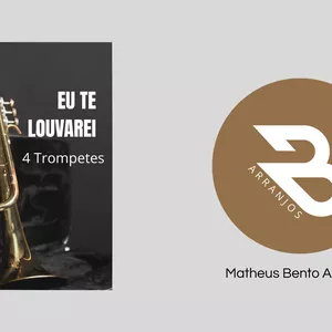 Imagem de capa para o Curso online ARRANJO MUSICAL | EU TE LOUVAREI - Quarteto de Trompetes