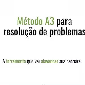 Imagem do curso Método A3 para resolução de problemas
