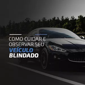 Imagem do curso  Como cuidar e observar seu veículo blindado
