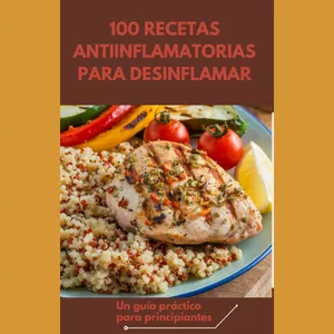 Imagen de portada para Ebook LIBRO ELECTRÓNICO 100 RECETAS ANTIINFLAMATORIAS PARA DESINFLAMAR