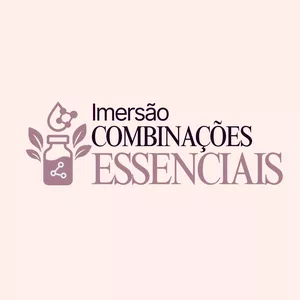 Imagem de capa para o Curso online ICE - Imersão Combinações Essenciais (Gravação)
