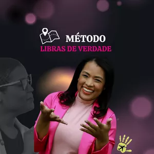 Imagem de capa para o Curso online Método Libras de Verdade 
