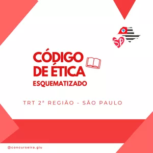 Imagem de capa para o Ebook Código de Ética Esquematizado - TRT 2ª Região