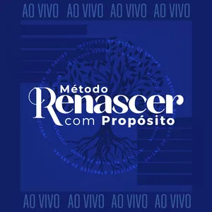 Imagem de capa para o Curso online GRAVAÇÃO EVENTO PRESENCIAL RENASCER