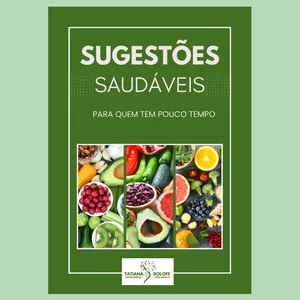 Imagem de capa para o Ebook Sugestões Saudáveis Para Quem Tem Pouco  Tempo