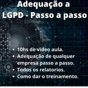 Adequação a LGPD - Passo a passo