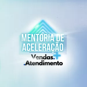 Imagem de capa para o Curso online Mentoria de Aceleração: Vendas &amp; Atendimento