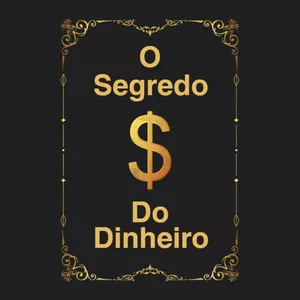 Imagem de capa para o Ebook O segredo do Dinheiro