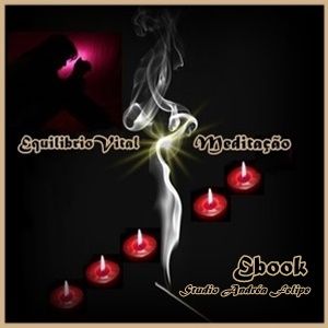 MEDITAÇÃO EQUILÍBRIO VITAL