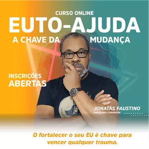 Imagem principal do produto Euto-Ajuda: A chave da mudança com Jonatas Faustino