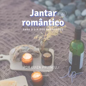 Imagem de capa para o Curso online E-book de Receitas - Jantar Romântico para o Dia dos Namorados 