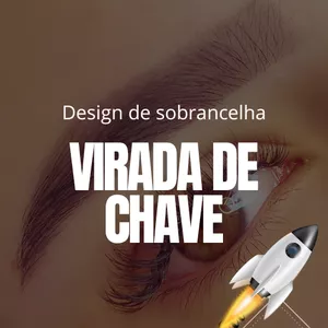 Imagem do curso Design de sobrancelha - Virada de Chave - 6 Formas de fazer R$3.000,00 em 14 Dias  