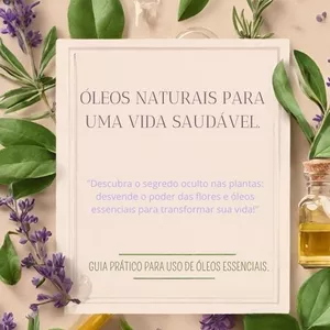 Imagem de capa para o Ebook Guia prático para uso de óleos essenciais. 