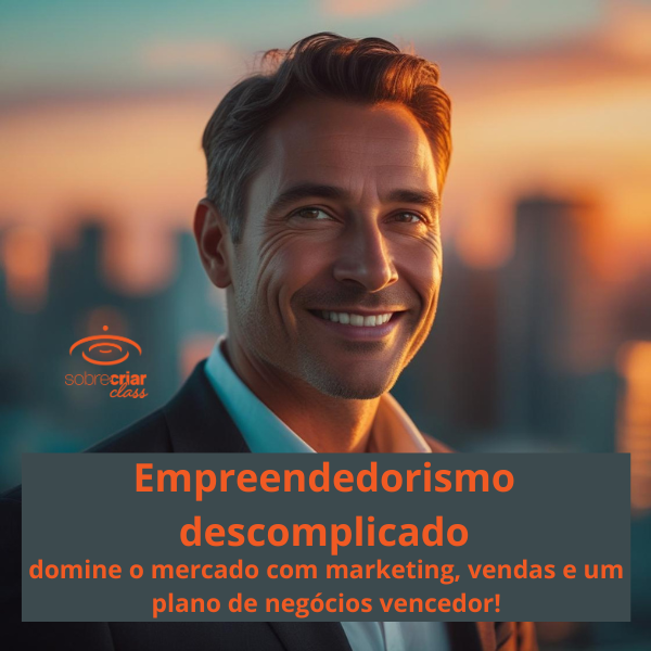 Imagem de Empreendedorismo descomplicado: domine o mercado com marketing, vendas e um plano de negócios vencedor! criado por sobrecriar editora na hotmart