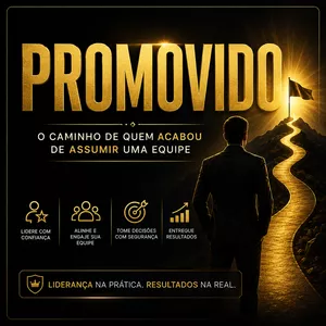 Imagem do curso PROMOVIDO: O Caminho de quem acabou de assumir uma equipe