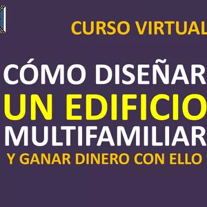 Imagen de portada para Curso online Curso virtual: Cómo diseñar un Edificio Multifamiliar y ganar dinero con ello