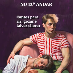 Imagem de capa para o Ebook Ninguém é hétero no 12º andar