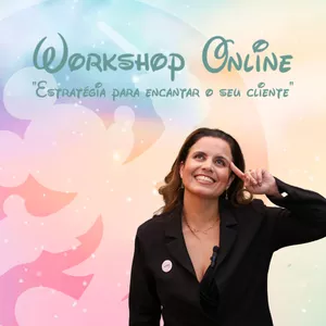 Imagem do curso Workshop Online - Estratégia para encantar o seu cliente