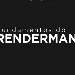 Imagem de capa para o Curso online Fundamentos do RenderMan