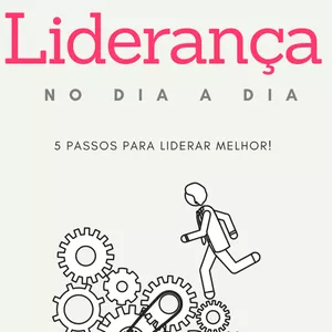 Imagem de capa para o Ebook Liderança no dia a dia