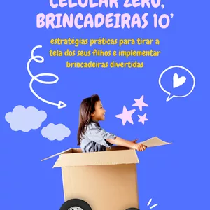 Imagem de capa para o Ebook E-book - Método ‘Celular ZERO, brincadeiras 10’