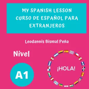 Cover image for Ebook My Spanish Lesson, Spanish course A1: For foreigners