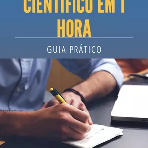 Imagem de capa para o Ebook Escreva o seu trabalho científico em 1 hora: Guia prático 