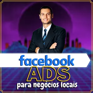 Imagem principal do produto Facebook ADS para Negócios Locais [Com Wagner Martinez]