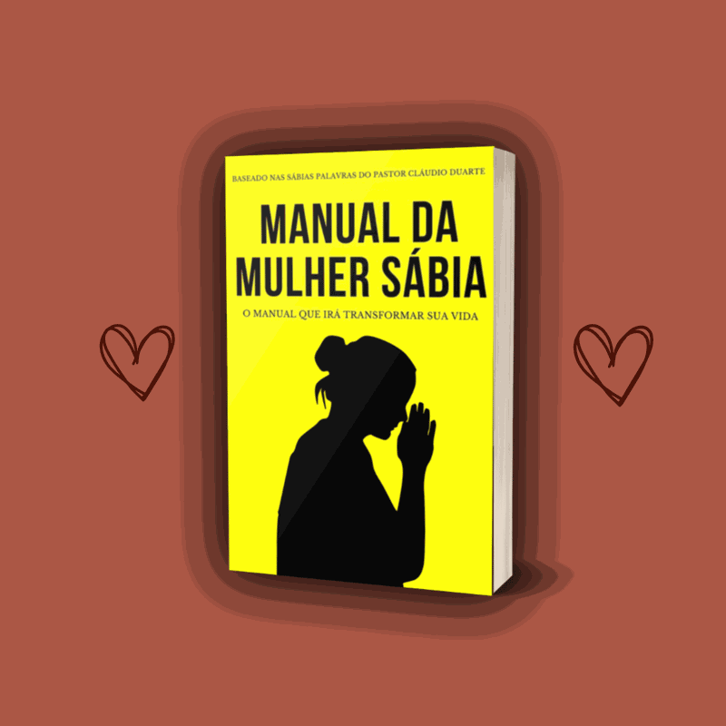 IMG_8204 Manual da Mulher Sábia por Cláudio Duarte - Desenvolva Sabedoria em Seus Relacionamentos