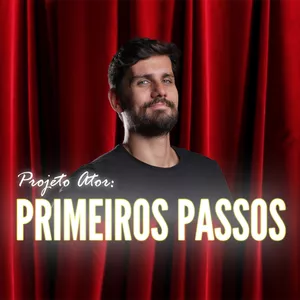 Imagem de capa para o Curso online Projeto Ator: Primeiros Passos