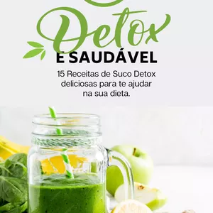 Imagem de capa para o Ebook 15 Receitas de Suco Detox para Emagrecer Saudável